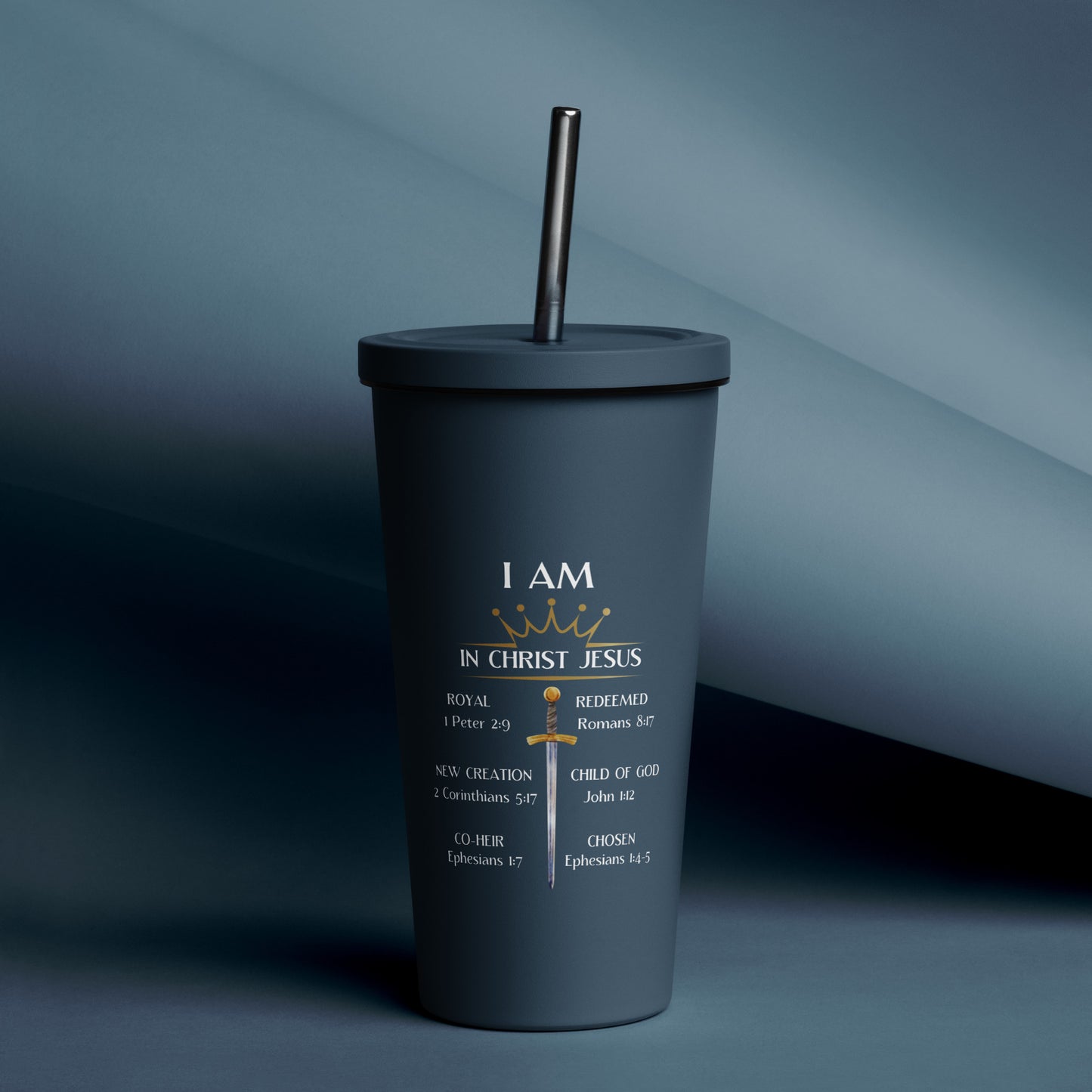 HIS I AM Insulated tumbler with a straw