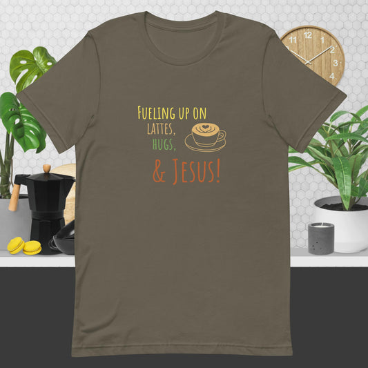Lattes, Hugs & Jesus Unisex t-shirt