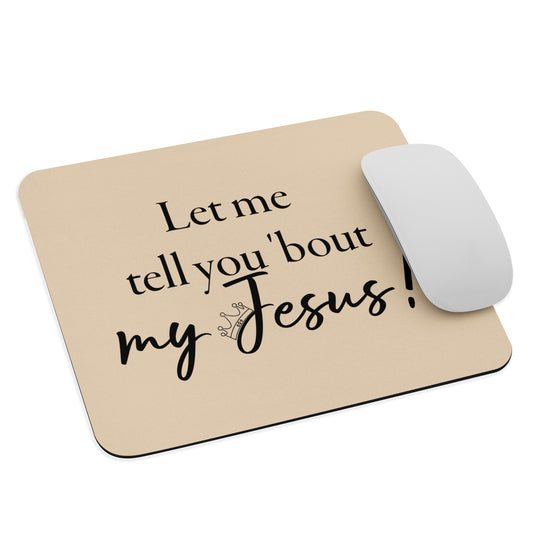 My Jesus Mouse pad (Champagne Color)