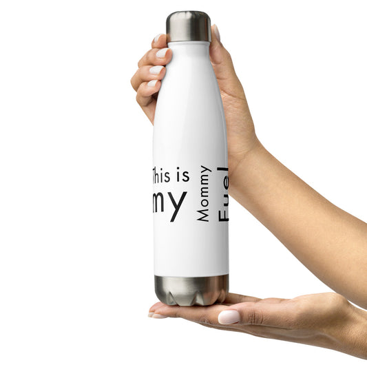 This is my Mommy Fuel | Stainless Steel Water Bottle | VT Mission Merch